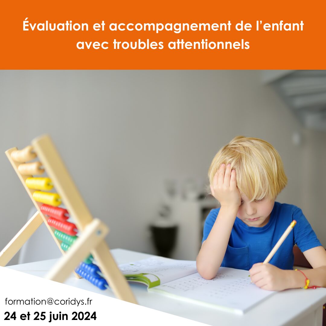 Formation évaluation et accompagnement de l'enfant avec troubles attentionnels