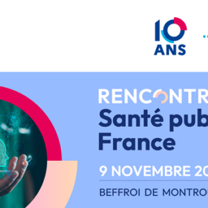 Rencontre Santé Publique France 9 novembre 2026